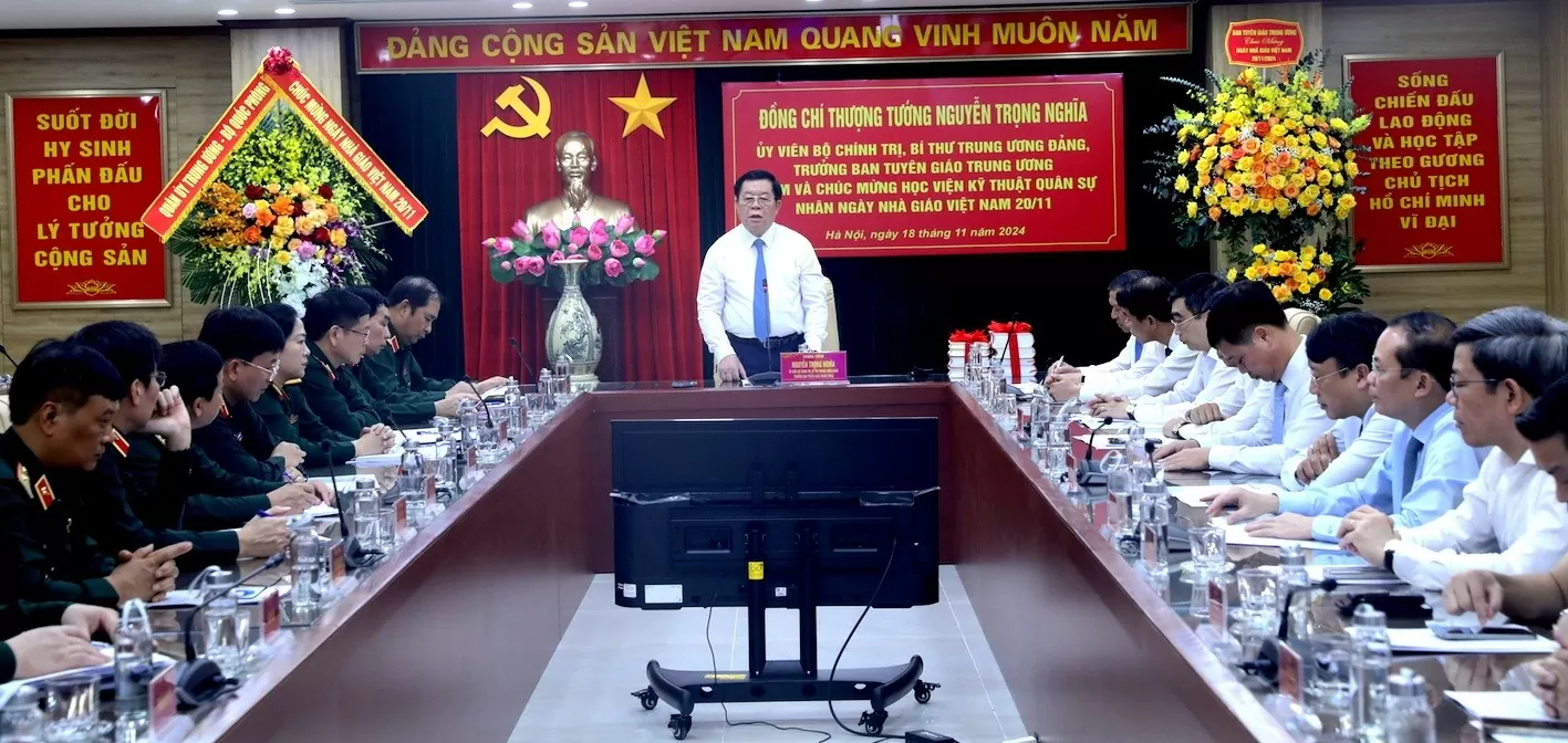 Trưởng Ban Tuyên giáo Trung ương Nguyễn Trọng Nghĩa chúc mừng Học viện Kỹ thuật Quân sự nhân ngày Nhà giáo Việt Nam