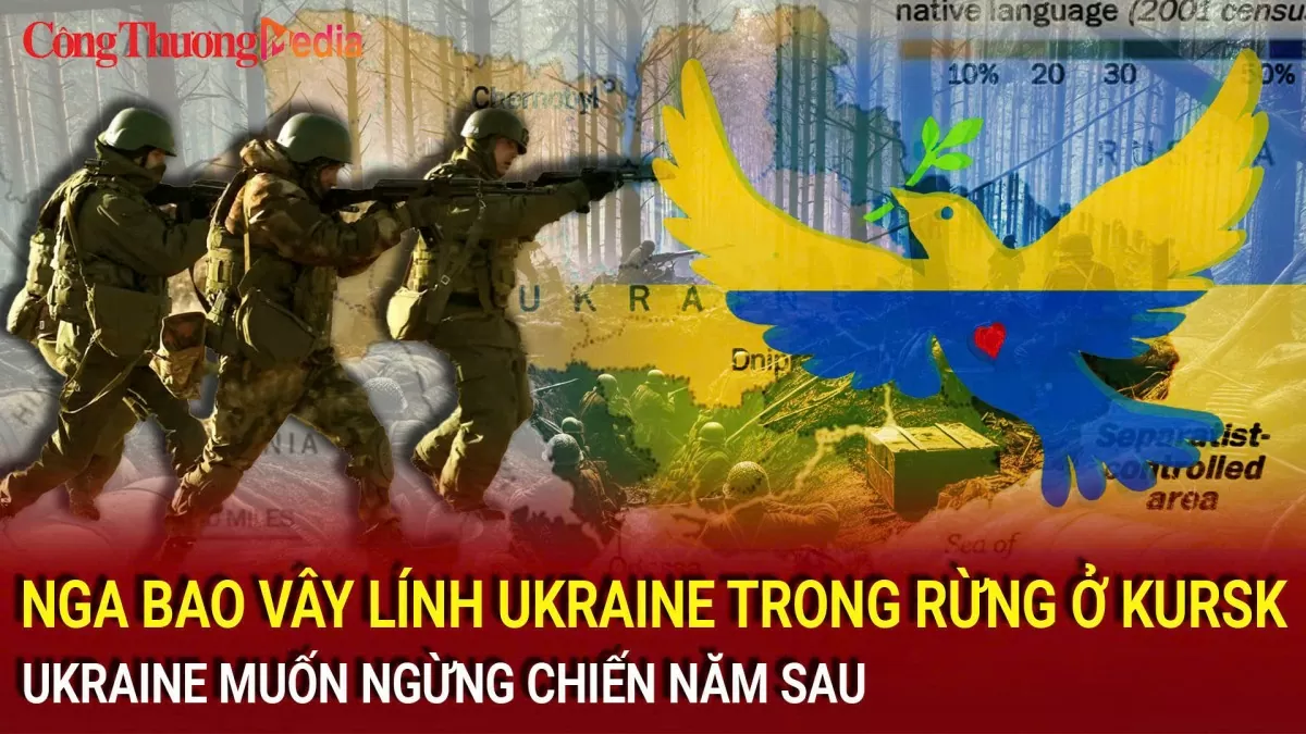 Chiến sự Nga-Ukraine tối 18/11: Nga siết chặt vòng vây tại Kursk; Ukraine muốn ngừng chiến