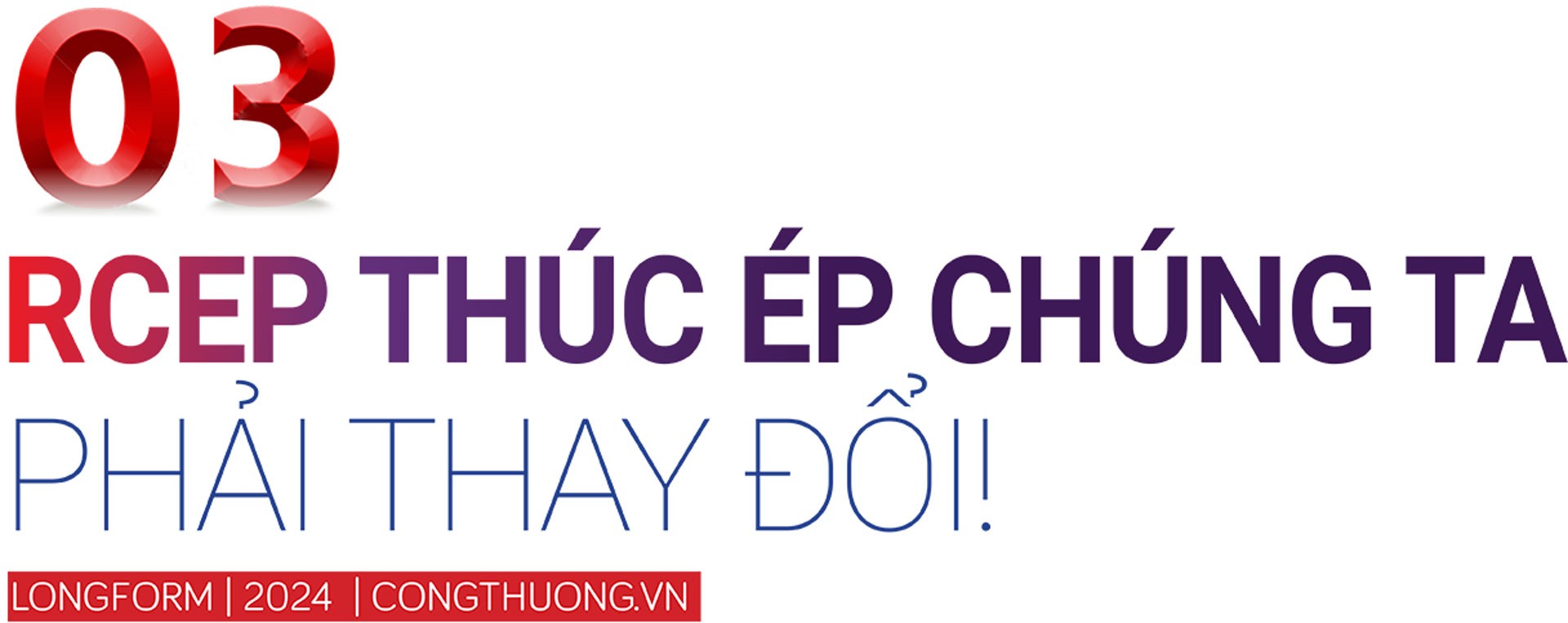 4 năm ký kết Hiệp định RCEP: Cánh cửa mới mở ra cho doanh nghiệp Việt