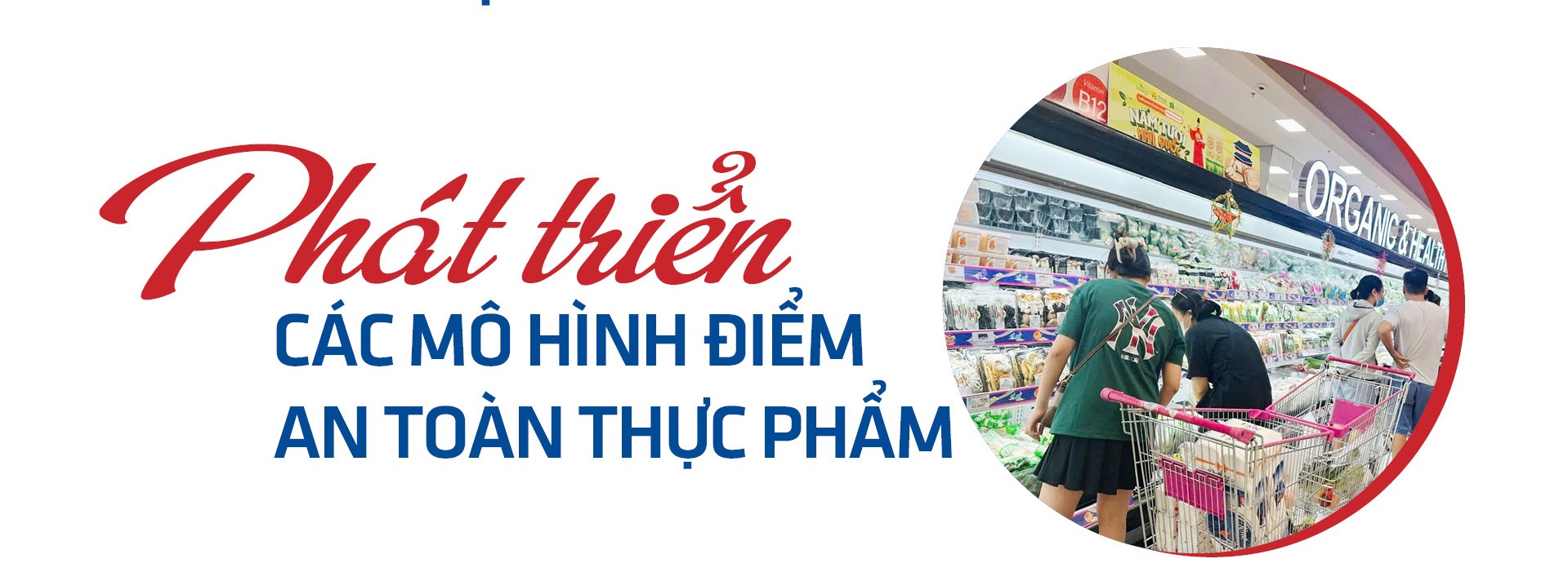 Xây dựng văn hóa sản xuất kinh doanh thực phẩm an toàn