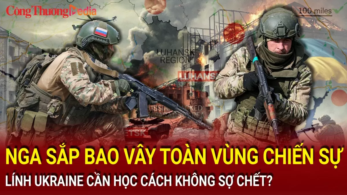 Chiến sự Nga-Ukraine tối 23/11: Nga sắp bao vây vùng chiến sự; Ukraine khẩn trương đối phó với vũ khí mới