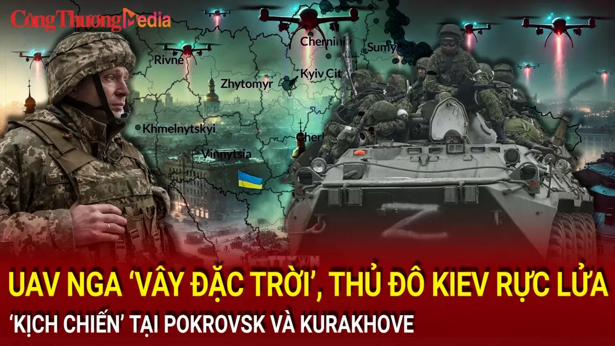 chien su nga ukraine chieu 2611 uav nga vay dac troi thu do kiev ruc lua kich chien tai pokrovsk va kurakhove