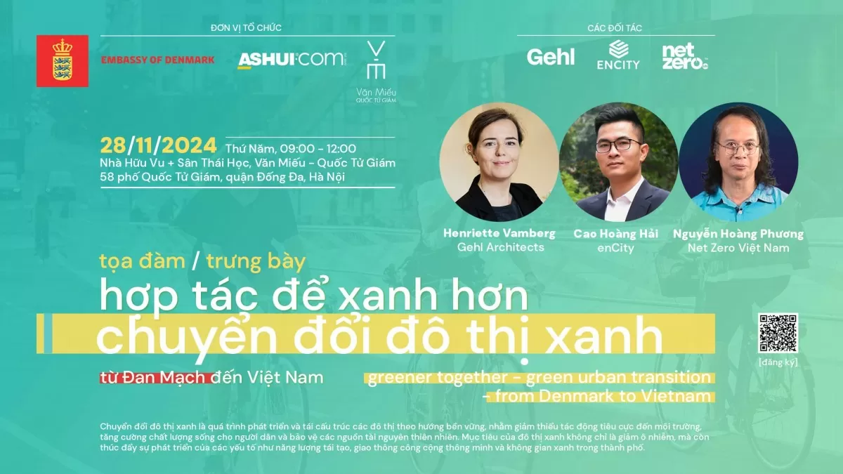 Tọa đàm ‘Chuyển đổi đô thị xanh - từ Đan Mạch đến Việt Nam’