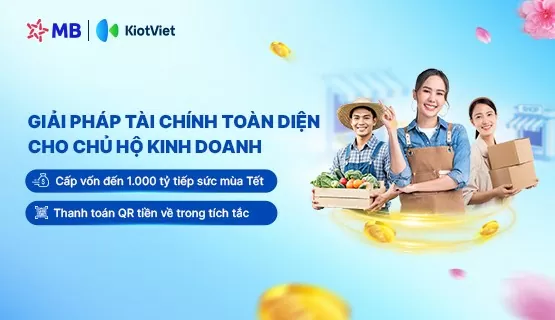 MB cùng KiotViet đem lại giải pháp tài chính toàn diện tiếp sức cho hộ kinh doanh mùa Tết 2025