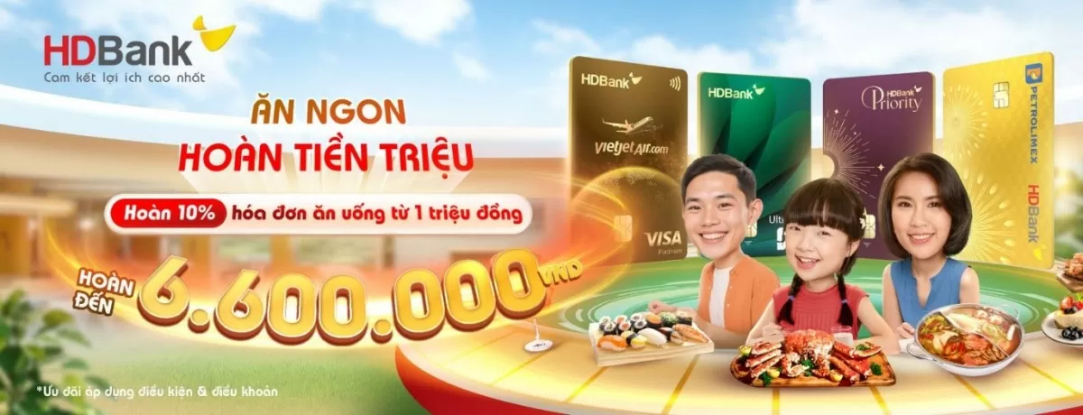 Thẻ tín dụng HDBank - ưu đãi đa tầng, hưởng trọn niềm vui cuối năm!