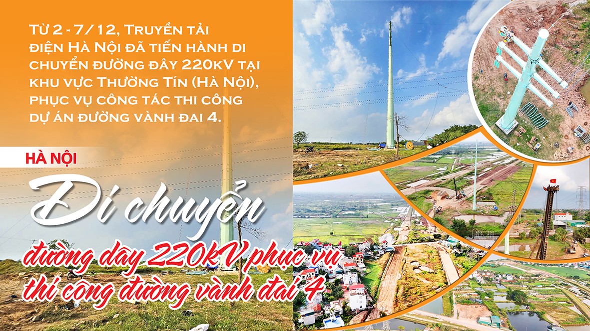 Hà Nội di chuyển đường dây 220kV phục vụ thi công đường vành đai 4