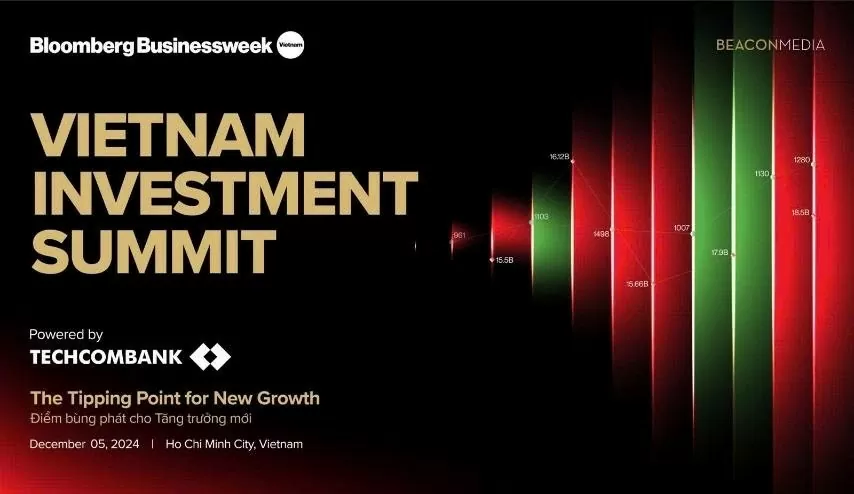 Techcombank đồng hành cùng Bloomberg Business Week Vietnam tổ chức 'Vietnam Investment Summit 2024'