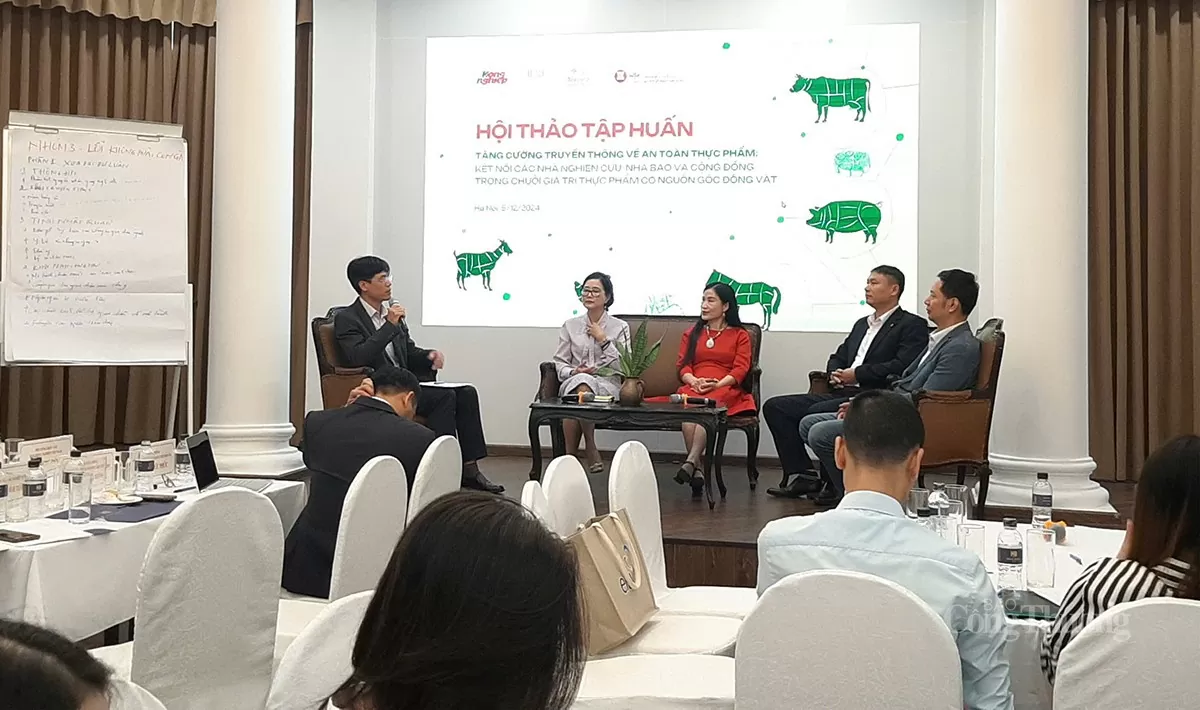 Hội thảo tập huấn “Tăng cường truyền thông về an toàn thực phẩm: Kết nối các nhà nghiên cứu, nhà báo và cộng đồng trong chuỗi giá trị thực phẩm có nguồn gốc động vật” 