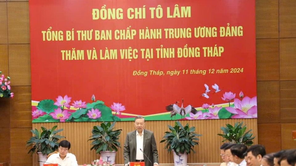 Tổng Bí thư: Đồng Tháp cần phát triển chuỗi cung ứng công nghiệp chế biến liên vùng