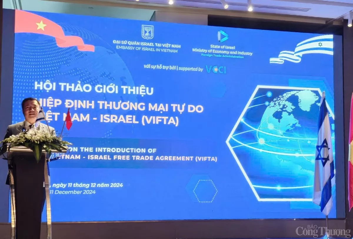 Dấu mốc mới trong thúc đẩy hợp tác kinh tế, thương mại giữa Việt Nam và Israel