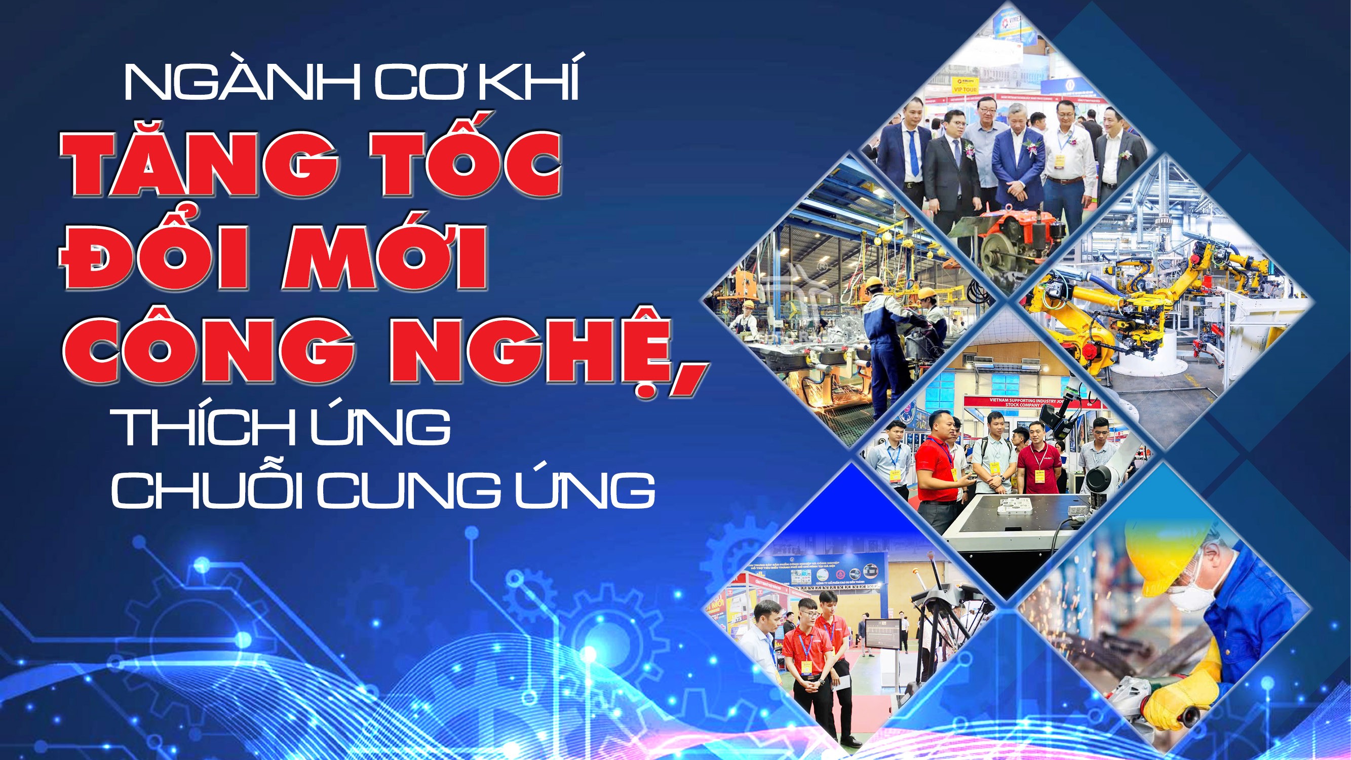 Phát triển bền vững ngành cơ khí “then chốt” từ đổi mới công nghệ