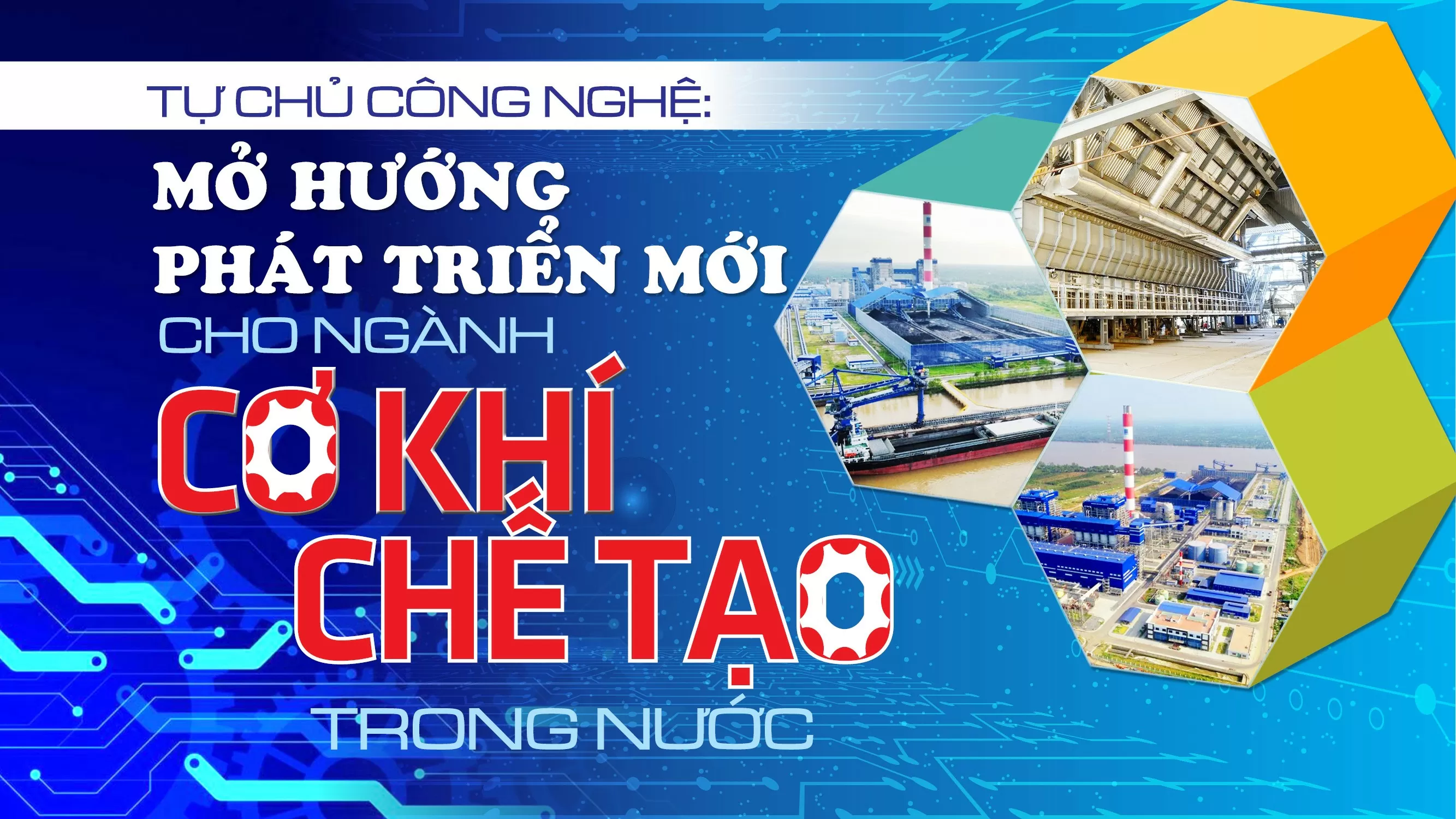 tu chu cong nghe mo huong phat trien moi cho nganh co khi che tao trong nuoc