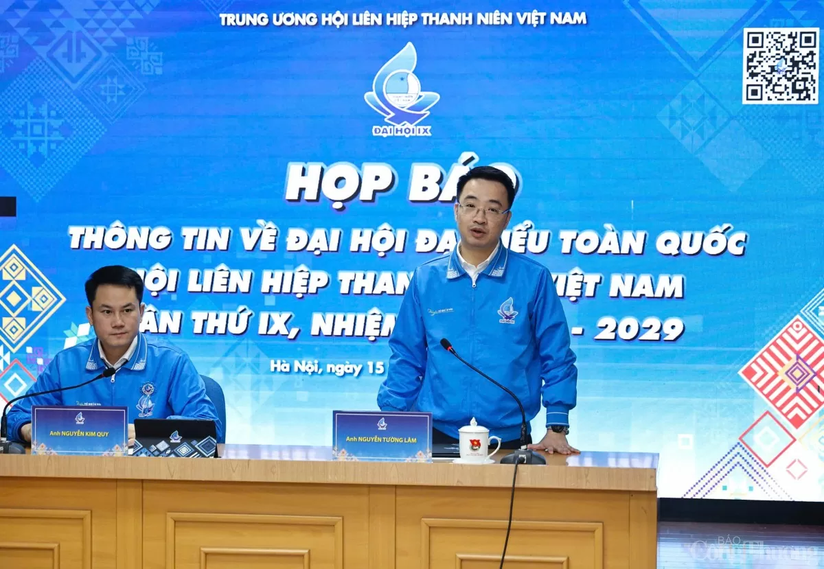 họp báo thông tin về Đại hội đại biểu toàn quốc Hội LHTN Việt Nam lần thứ IX, nhiệm kỳ 2024 -2029.