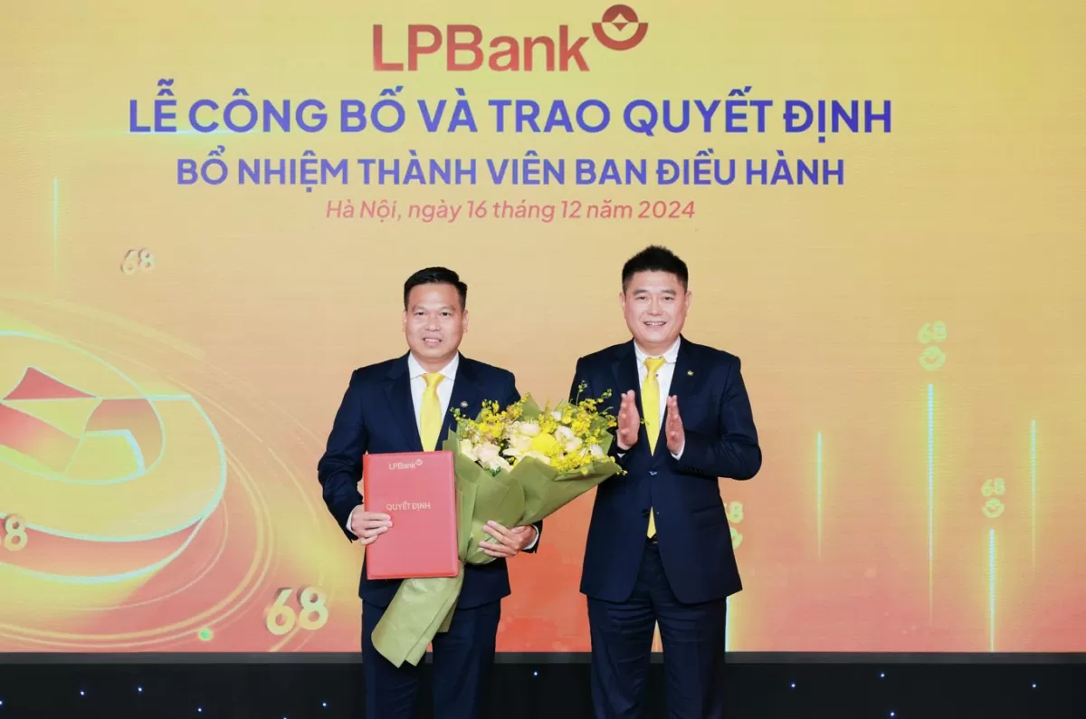 LPBank bổ nhiệm thêm thành viên Ban điều hành, tạo động lực cho chiến lược phát triển toàn diện