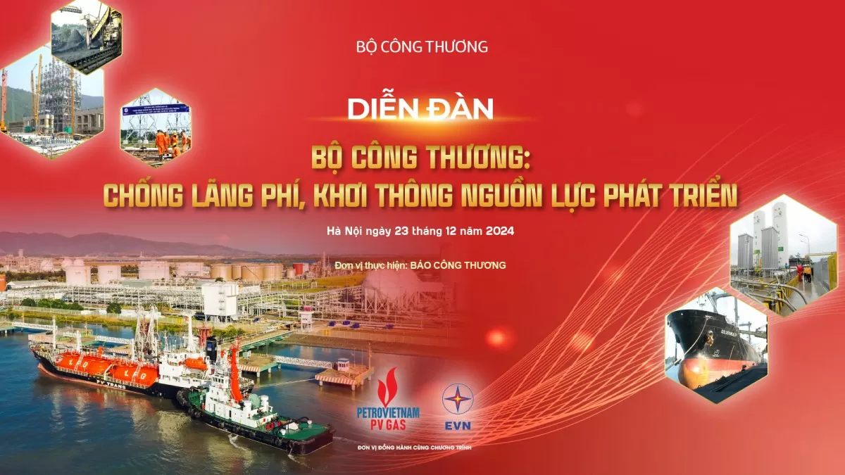 ngay mai 2312 se dien ra dien dan bo cong thuong chong lang phi khoi thong nguon luc phat trien