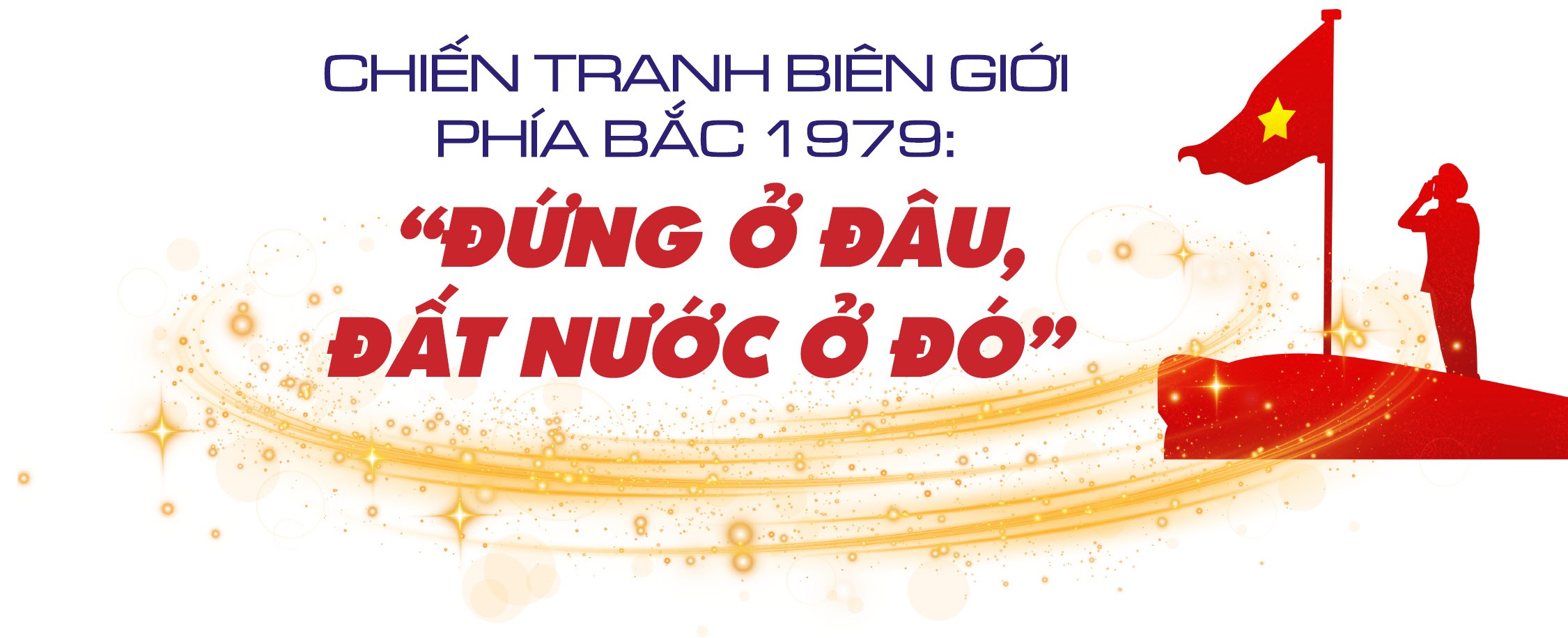 Thượng tướng Nguyễn Huy Hiệu: Ký ức khó quên về những trận chiến “rừng sâu là nhà, bom đạn là bạn”