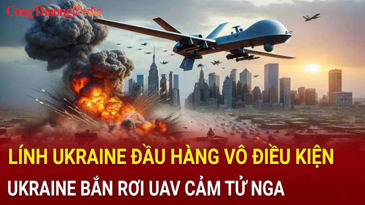 chien su nga ukraine sang 2312 linh ukraine dau hang vo dieu kien ukraine ban roi uav cam tu nga