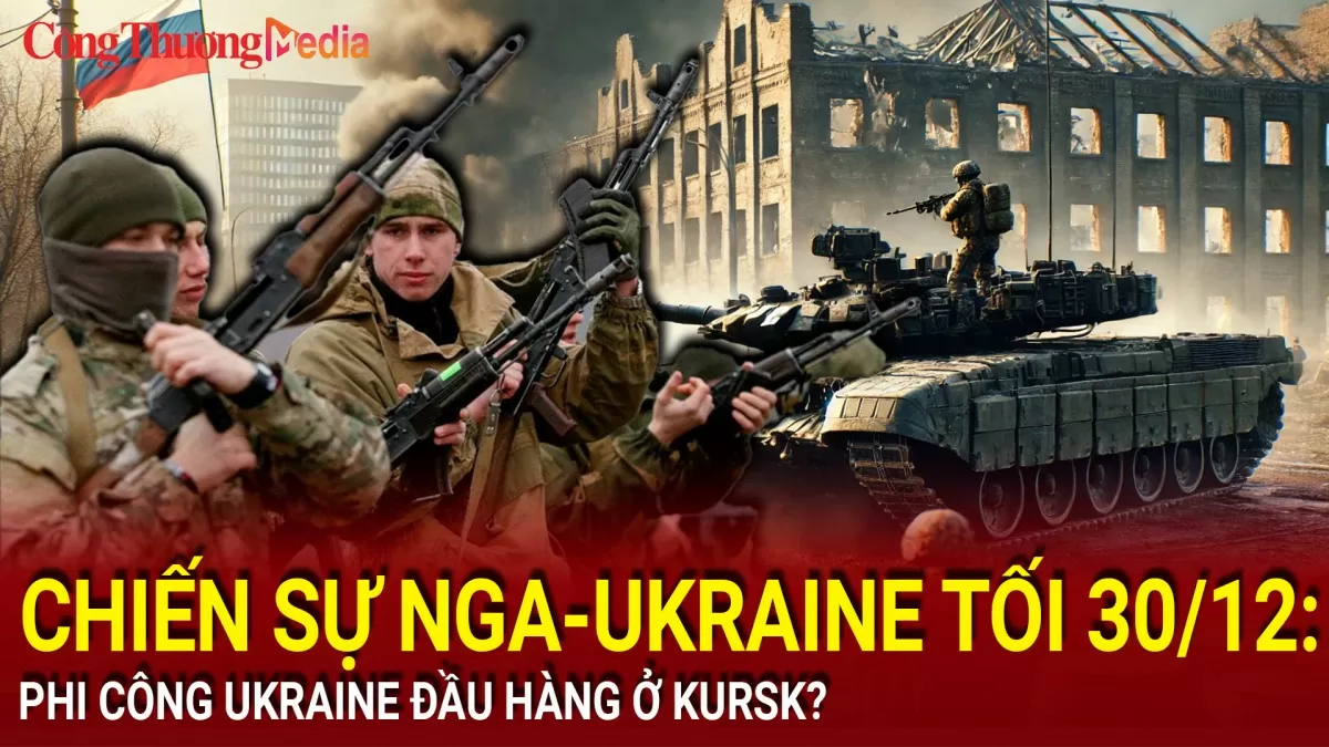 chien su nga ukraine toi 3012 phi cong ukraine dau hang o kursk