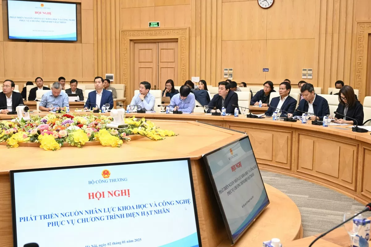 Hội nghị “Phát triển nguồn nhân lực khoa học và công nghệ phục vụ chương trình điện hạt nhân”