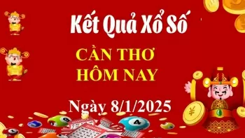 XSCT 8/1, Kết quả xổ số Cần Thơ hôm nay 8/1/2025, KQXSCT