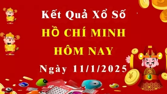 XSHCM 11/1, Kết quả xổ số TPHCM hôm nay 11/1, KQXSHCM