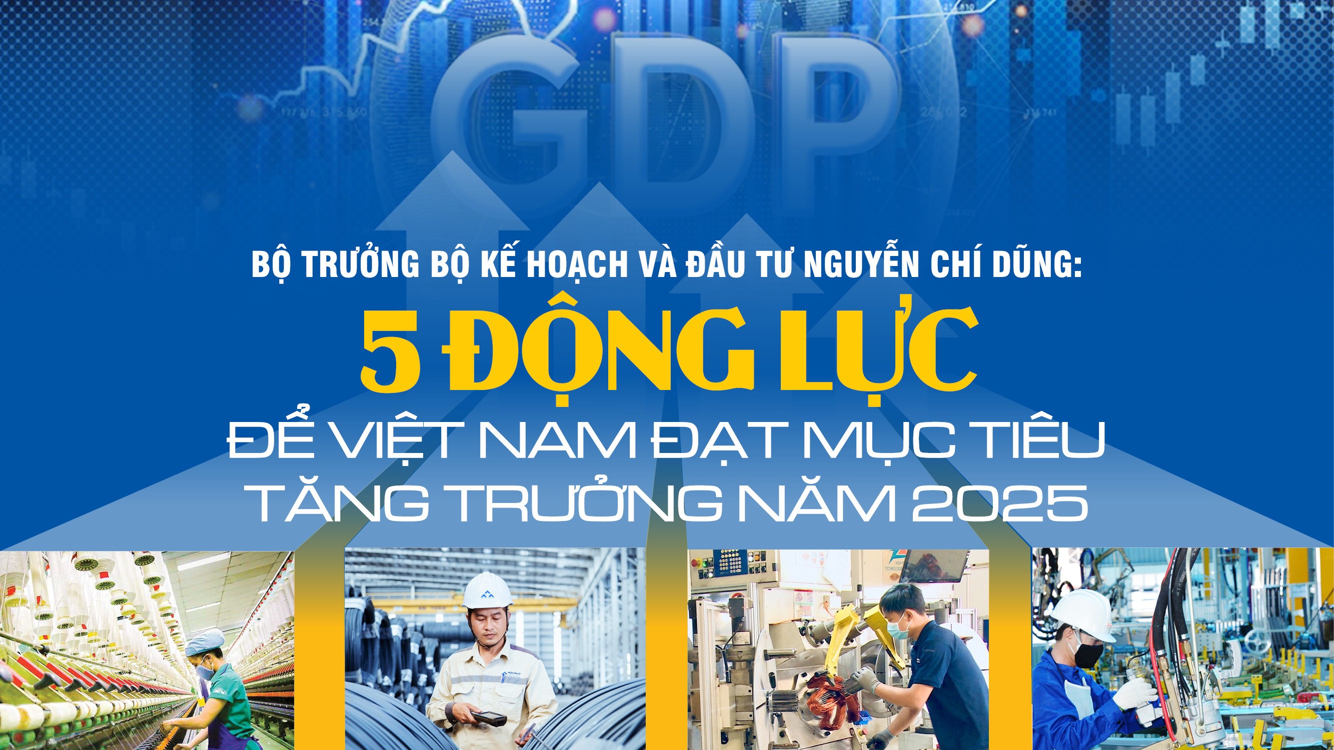 5 động lực để Việt Nam đạt mục tiêu tăng trưởng