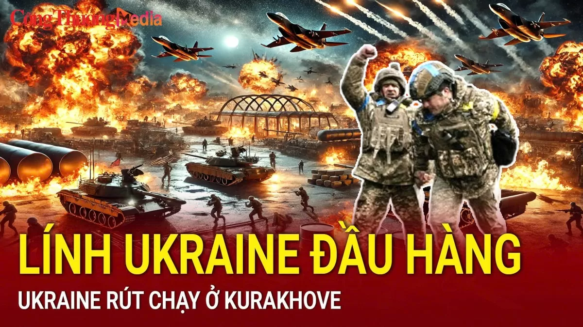 Chiến sự Nga-Ukraine sáng 6/2: Lính Ukraine đầu hàng ở Kursk