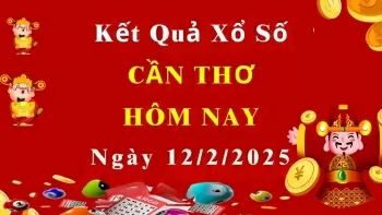 XSCT 12/2, Kết quả xổ số Cần Thơ hôm nay 12/2/2025, KQXSCT