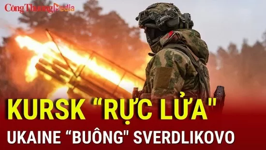 Chiến sự Nga-Ukraine tối 14/2: Kursk vẫn