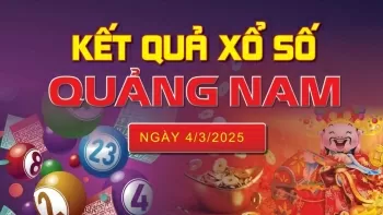 XSQNA 4/3, kết quả xổ số Quảng Nam hôm nay 4/3/2025, KQXSQNA
