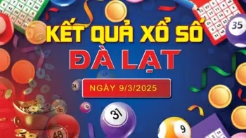 XSDL 9/3, kết quả xổ số Đà Lạt hôm nay 9/3/2025, KQXSDL