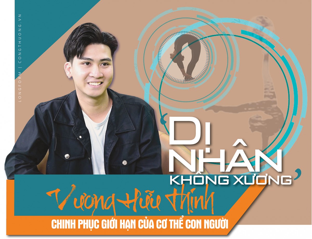 Longform: 'Dị nhân không xương' Vương Hữu Thịnh
