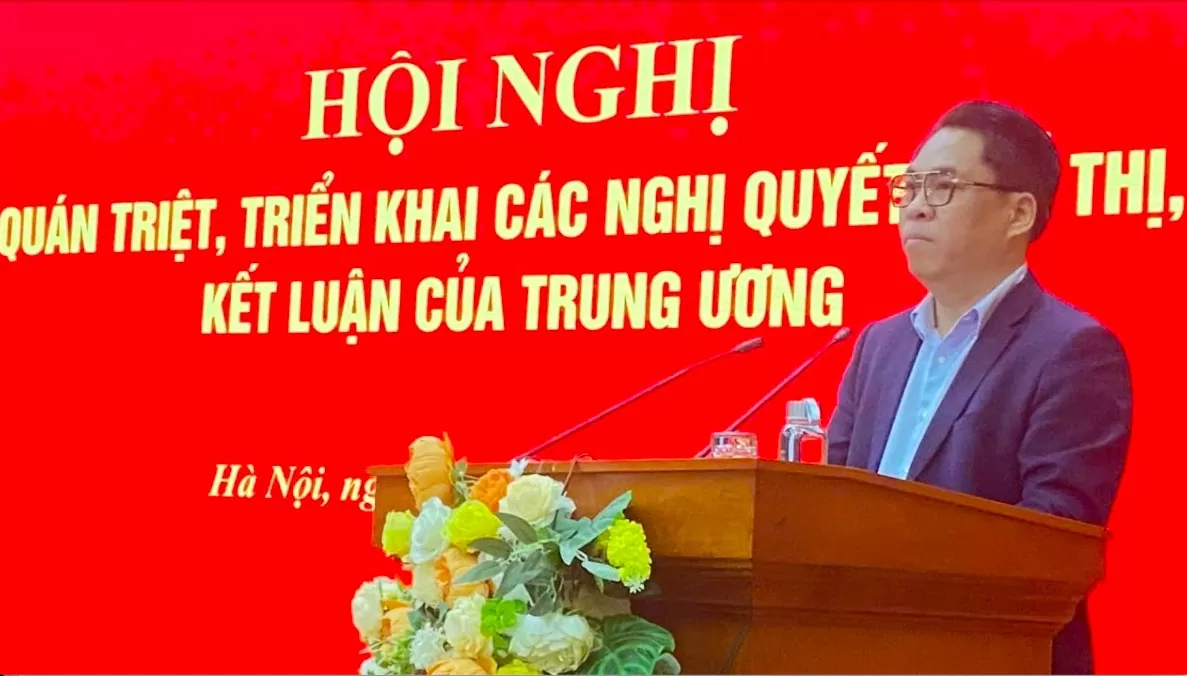 Ông Phan Thăng An - Phó trưởng Ban Tổ chức Trung ương quán triệt các nghị quyết, chỉ thị, kết luận của Trung ương