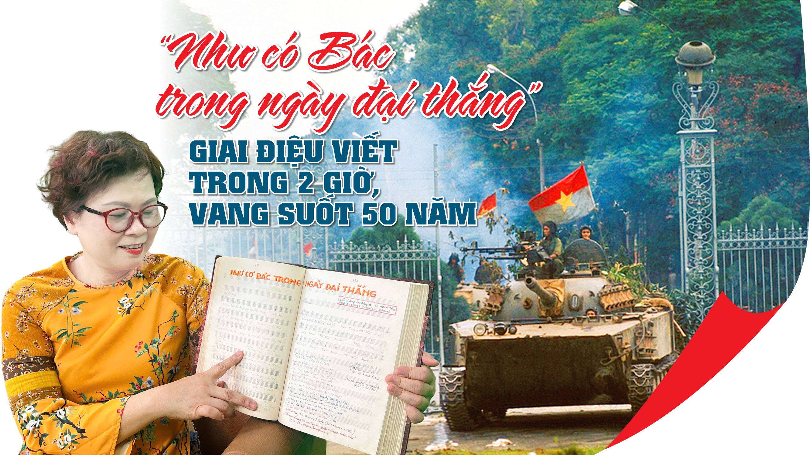“Như có Bác trong ngày đại thắng”-Giai điệu viết trong 2 giờ