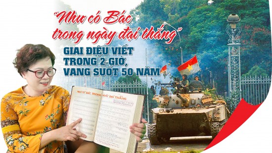 nhu co bac trong ngay dai thang giai dieu viet trong 2 gio vang suot 50 nam