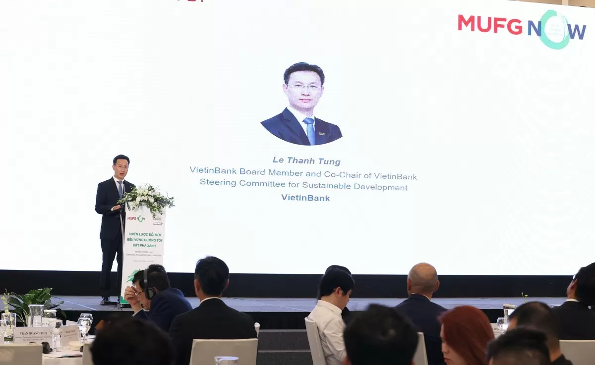 VietinBank đồng hành cùng MUFG thúc đẩy tài chính bền vững tại Việt Nam
