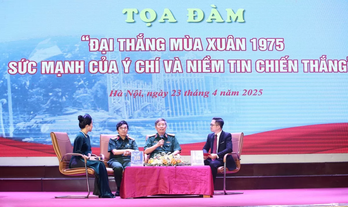 Tọa đàm, giao lưu “Đại thắng mùa Xuân 1975 - Sức mạnh của ý chí và niềm tin chiến thắng”