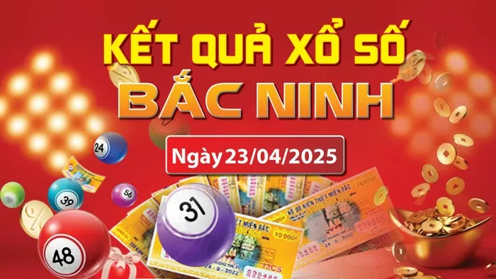XSBN 23/4, kết quả xổ số Bắc Ninh hôm nay 23/4/2025, KQXSBN 23/4