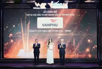 Văn Phú - Invest lần thứ 3 liên tiếp lọt Top 10 chủ đầu tư bất động sản uy tín