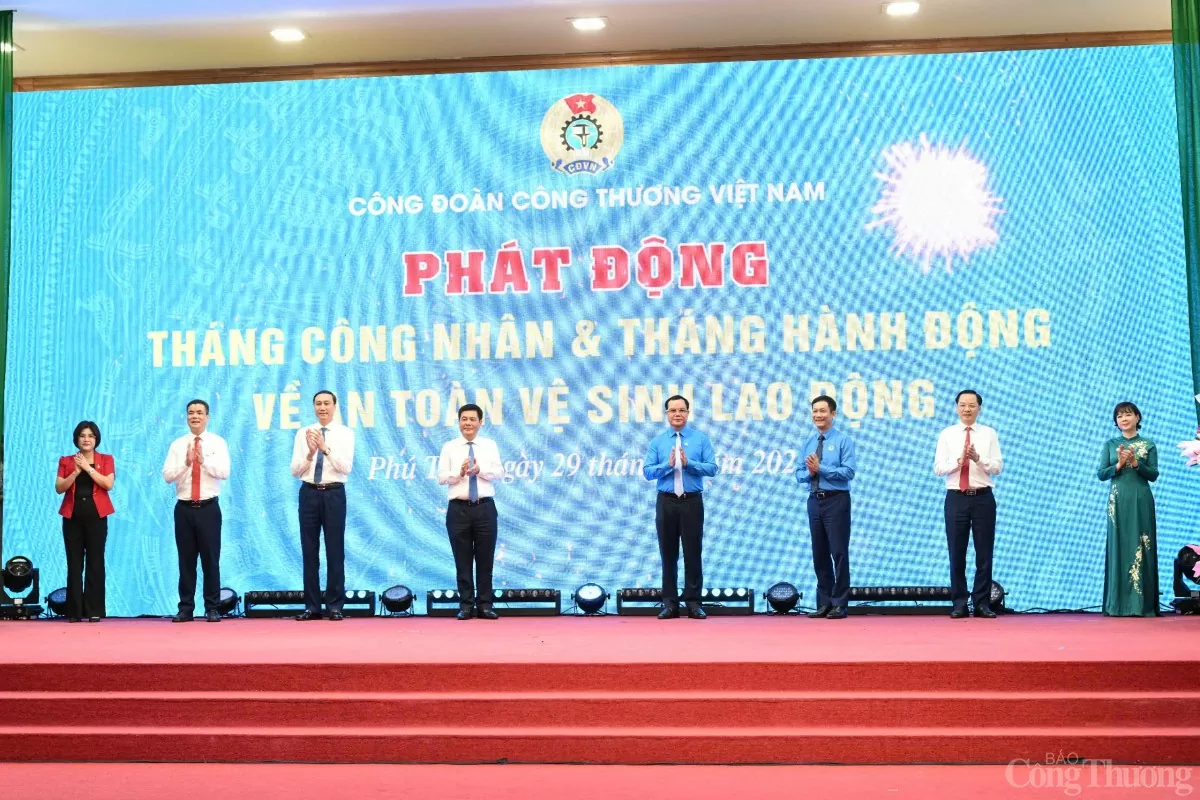Ngành Công Thương: Phát huy vai trò tiên phong của giai cấp công nhân trong kỷ nguyên mới
