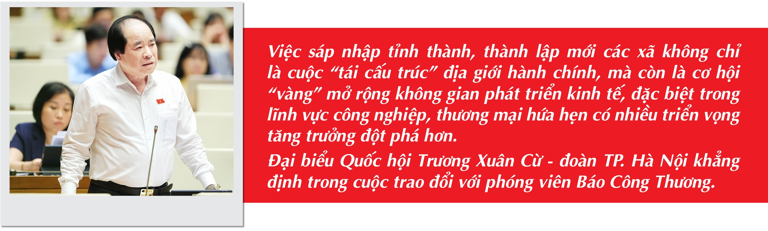 Sáp nhập tỉnh:Cơ hội “vàng” cho tăng trưởng công nghiệp,thương mại