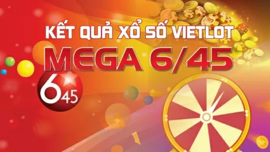 Vietlott Mega 4/5, kết quả xổ số Mega 6/45 hôm nay 4/5/2025