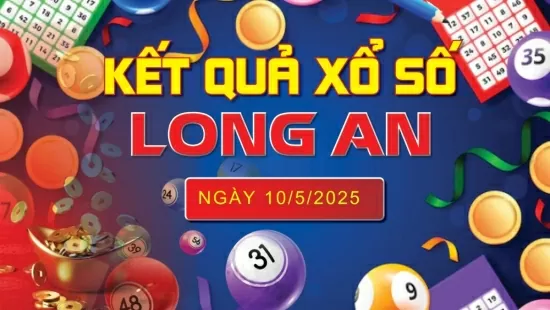 XSLA 10/5, kết quả xổ số Long An hôm nay 10/5/2025, KQXSLA 10/5
