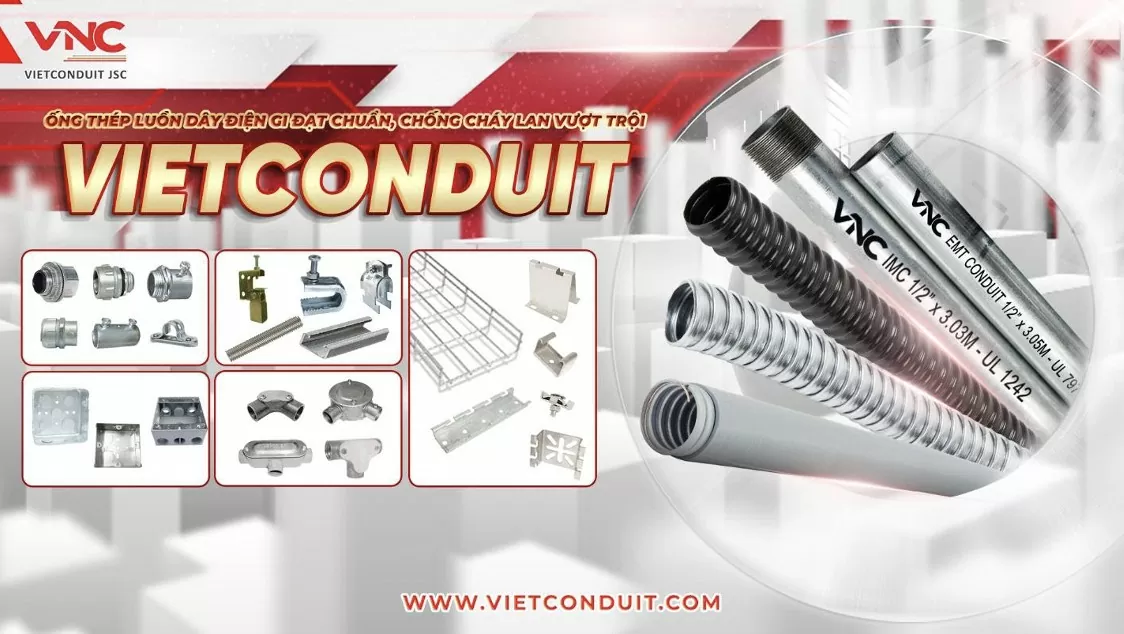 Bảo vệ hệ thống điện hiệu quả với ống thép luồn dây IMC Vietconduit