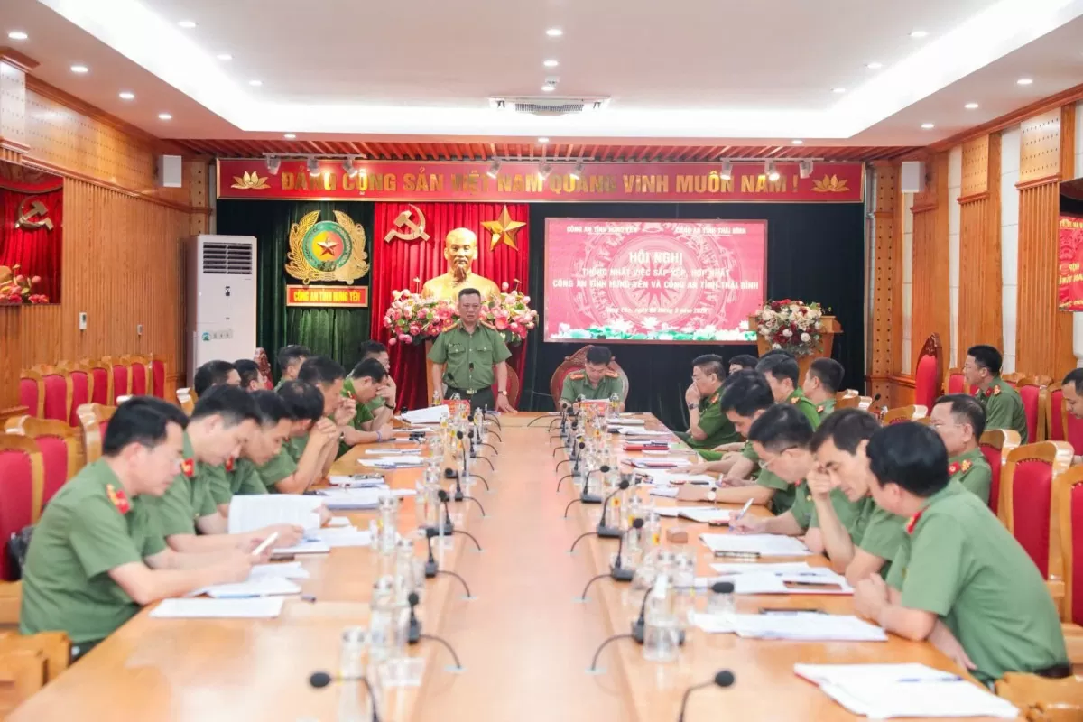 hội nghị thống nhất việc sắp xếp, hợp nhất Công an tỉnh Hưng Yên và Công an tỉnh Thái Bình