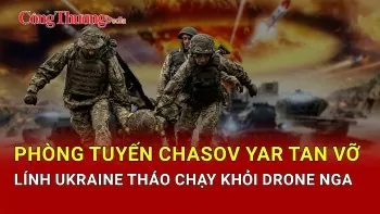 Chiến sự Nga-Ukraine tối 13/5: Phòng tuyến Chasov Yar bị phá vỡ