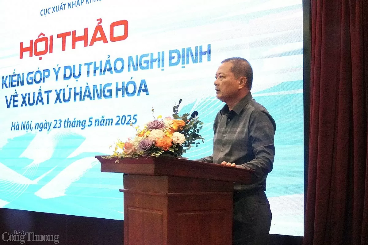 Bộ Công Thương lấy ý kiến dự thảo lần 2 Nghị định về xuất xứ hàng hoá