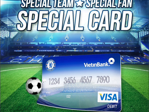 Vietinbank phát hành thẻ đồng thương hiệu Chelsea