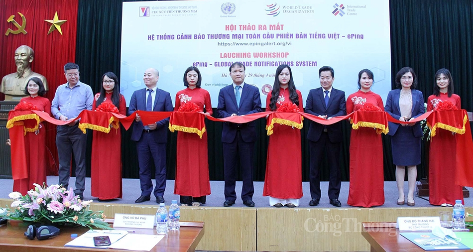 Ra mắt hệ thống cảnh báo thương mại toàn cầu phiên bản tiếng Việt cho doanh nghiệp
