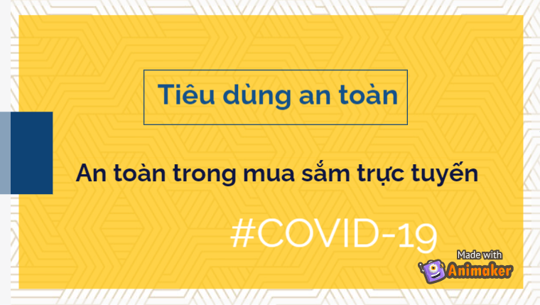 Bộ Công Thương khuyến cáo tiêu dùng an toàn trong thời kỳ Covid-19